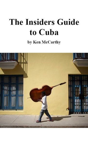 The Insiders Guide to Cuba